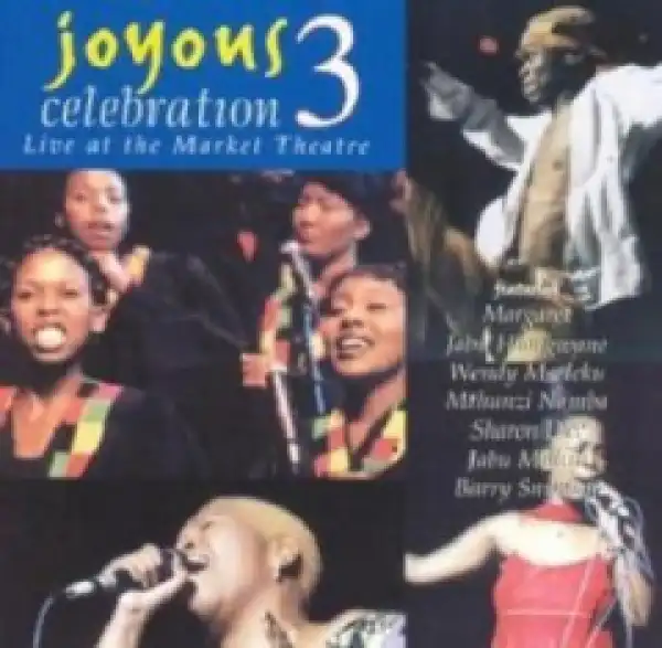 Joyous Celebration - Glory! Nothing But the Blood